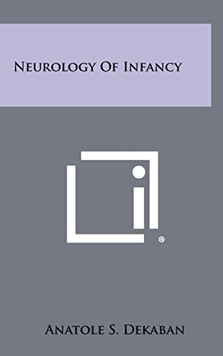 Neurology of Infancy