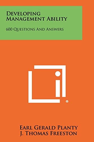 Developing Management Ability 600 Questions And Answers
