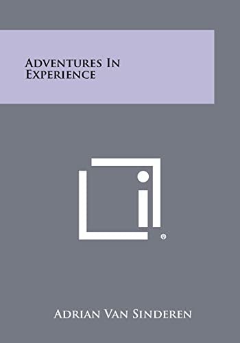 Adventures in Experience