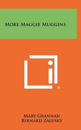 More Maggie Muggins