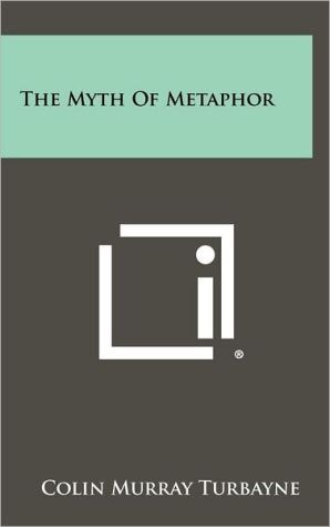 The Myth of Metaphor