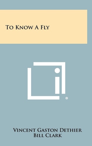 To Know a Fly