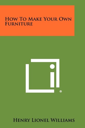 How To Make Your Own Furniture