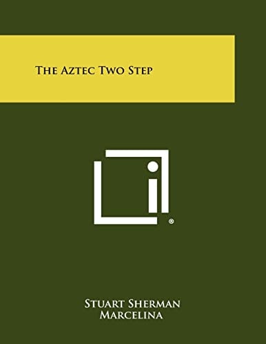 The Aztec Two Step