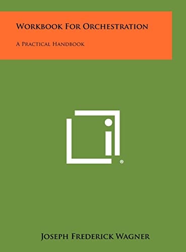 Workbook for Orchestration A Practical Handbook