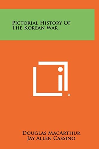 Pictorial History Of The Korean War