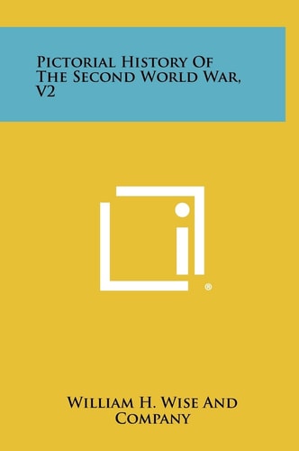 Pictorial History of the Second World War, V2