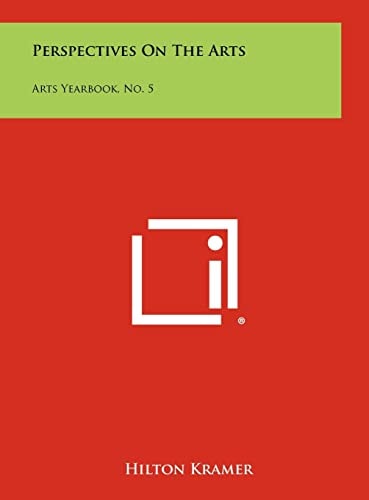 Perspectives On The Arts Arts Yearbook, No. 5