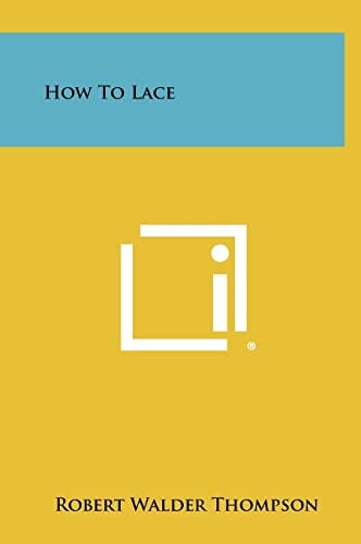 How to Lace