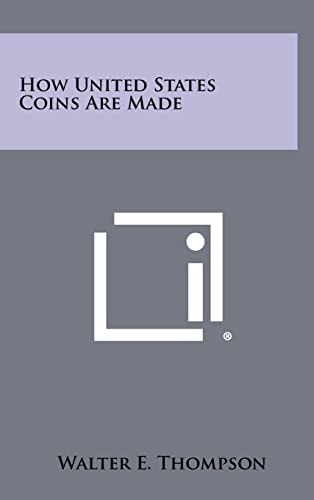 How United States Coins Are Made