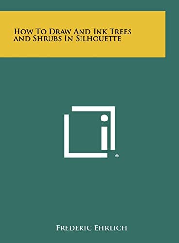 How To Draw And Ink Trees And Shrubs In Silhouette