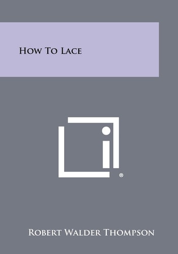 How To Lace