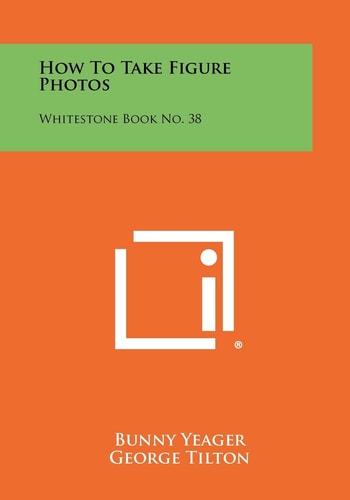 How To Take Figure Photos Whitestone Book No. 38
