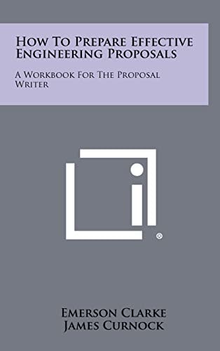 How To Prepare Effective Engineering Proposals A Workbook For The Proposal Writer