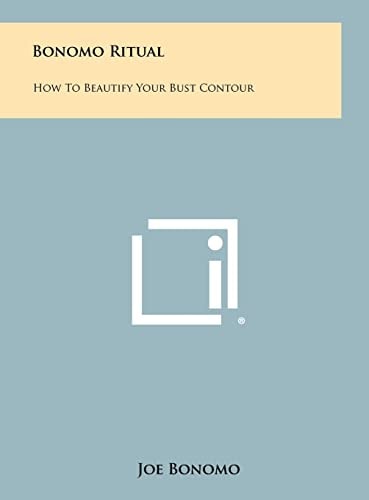 Bonomo Ritual How to Beautify Your Bust Contour