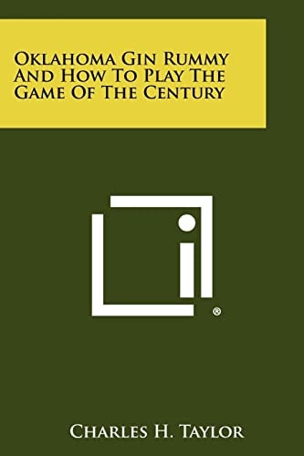 Oklahoma Gin Rummy And How To Play The Game Of The Century