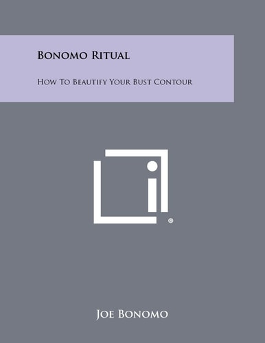 Bonomo Ritual How to Beautify Your Bust Contour