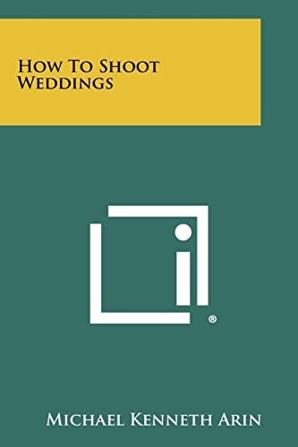 How to Shoot Weddings