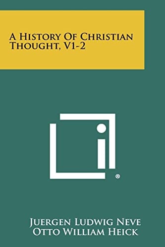 A History Of Christian Thought, V1-2