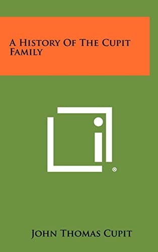 A History Of The Cupit Family