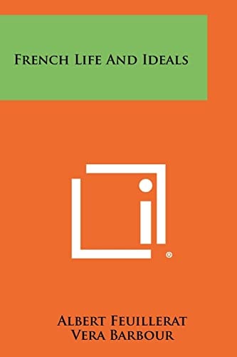 French Life And Ideals