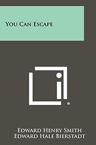 You Can Escape