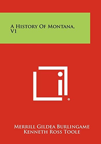 A History Of Montana, V1