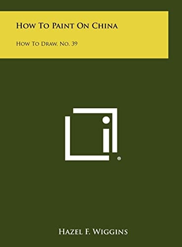 How To Paint On China How To Draw, No. 39