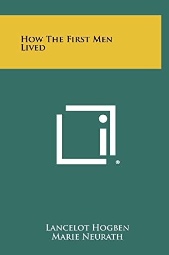 How the First Men Lived
