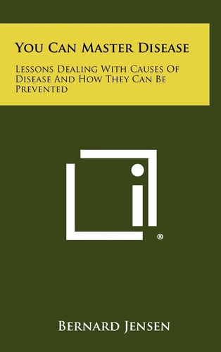 You Can Master Disease Lessons Dealing With Causes Of Disease And How They Can Be Prevented