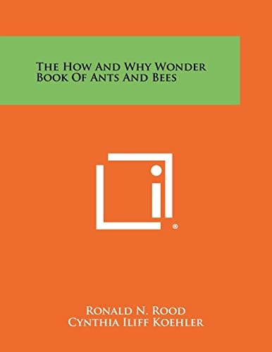 The How And Why Wonder Book Of Ants And Bees