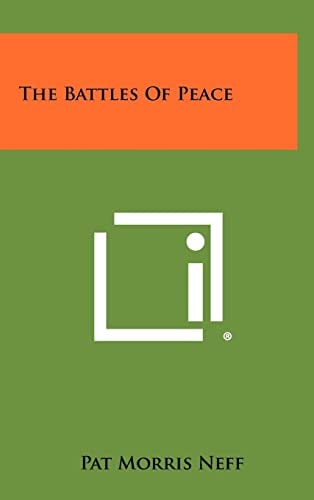 The Battles of Peace