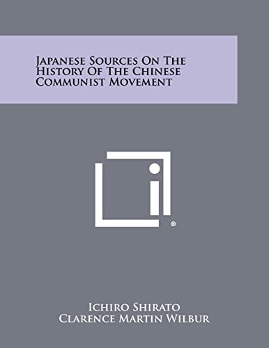 Japanese Sources on the History of the Chinese Communist Movement