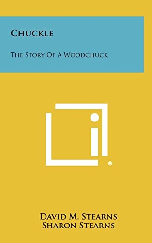 Chuckle The Story of a Woodchuck