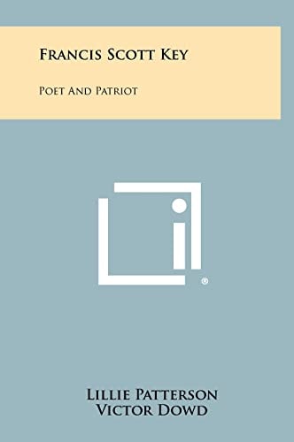Francis Scott Key Poet And Patriot
