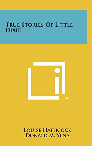 True Stories of Little Dixie