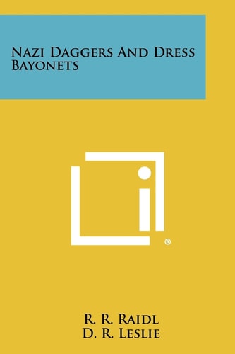 Nazi Daggers And Dress Bayonets