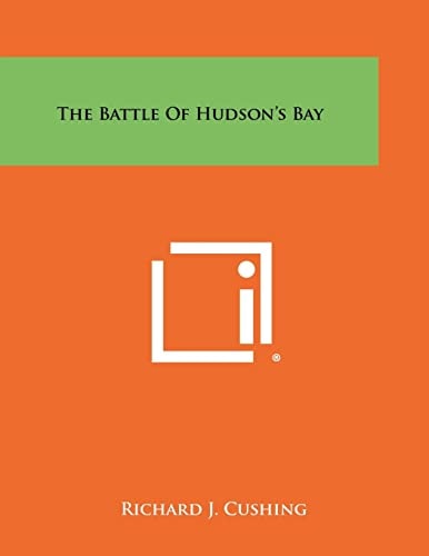 The Battle of Hudson's Bay
