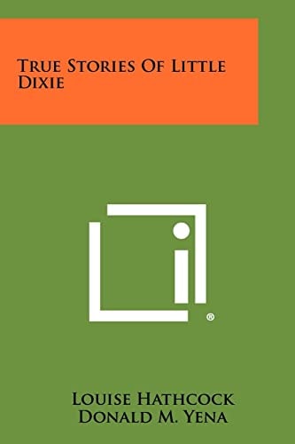 True Stories of Little Dixie