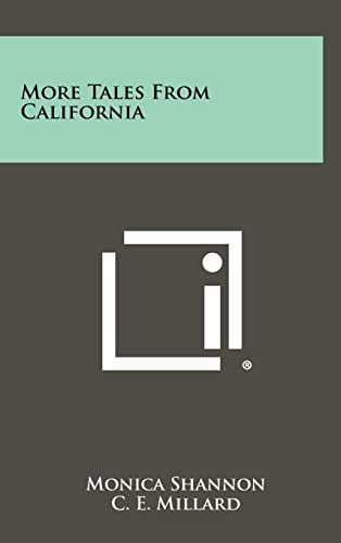 More Tales From California