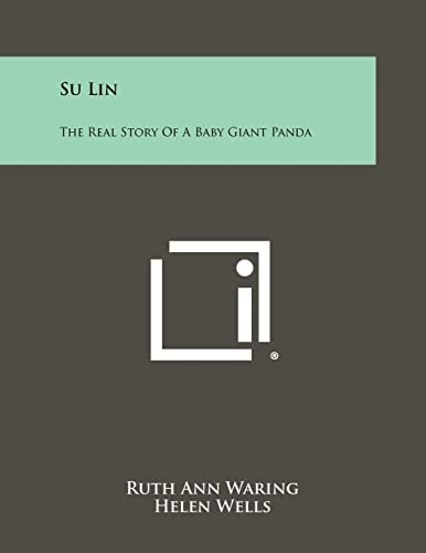 Su Lin The Real Story of a Baby Giant Panda