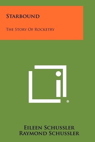 Starbound The Story of Rocketry