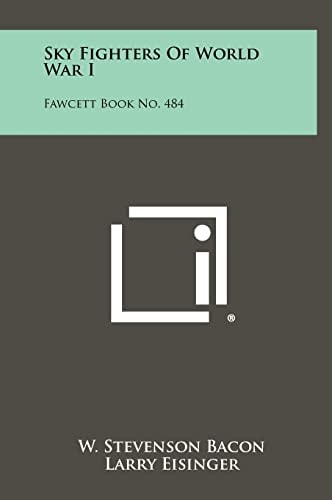 Sky Fighters of World War I Fawcett Book No. 484
