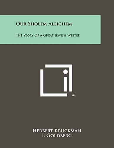 Our Sholem Aleichem The Story Of A Great Jewish Writer