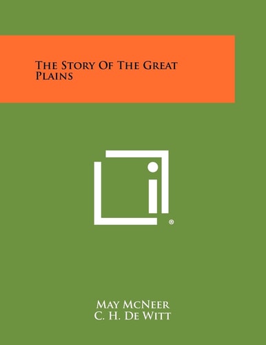 The Story of the Great Plains
