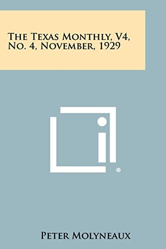 The Texas Monthly, V4, No. 4, November, 1929