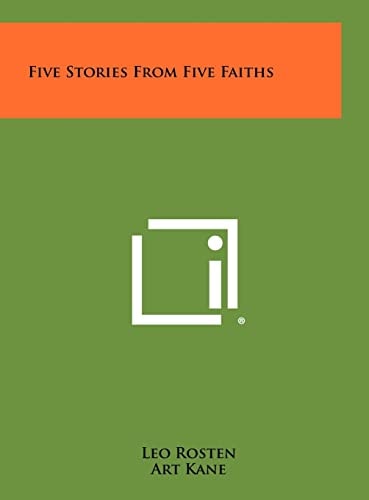 Five Stories From Five Faiths