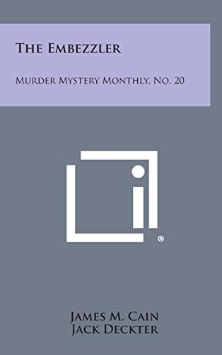 The Embezzler Murder Mystery Monthly, No. 20