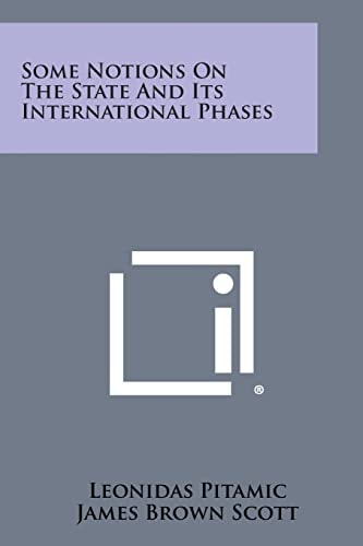 Some Notions on the State and Its International Phases