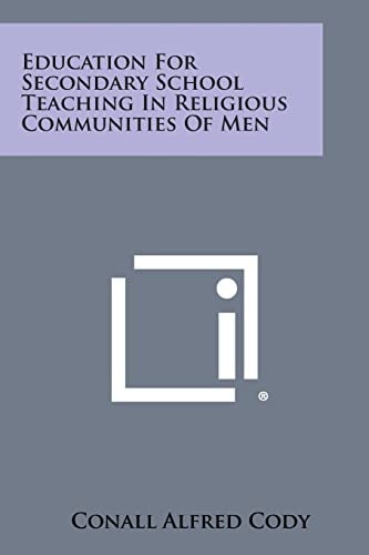 Education for Secondary School Teaching in Religious Communities of Men